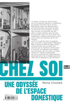 Chez soi Une odyssée de l'espace domestique - Mona Chollet Chez soi Une odyssée de l'espace domestique - Mona Chollet