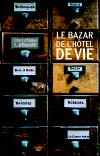 Christian Laborde  Le Bazar de l'hôtel de vie 