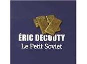 petit soviet" d'Eric Decouty