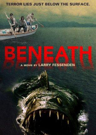 CINEMA : « Beneath » de Larry Fessenden CINEMA : « Beneath » de Larry Fessenden