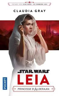 Star Wars, Leia, princesse d’Alderaan de Claudia Gray
