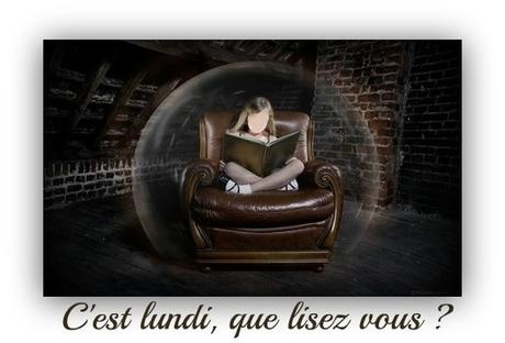 C’est lundi que lisez-vous ? C'est Lundi, que lisez-vous?