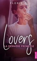 Lovers : La dernière promesse de Florie C.