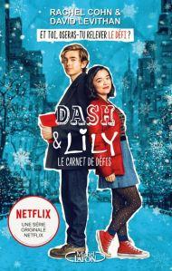 Dash & Lily le carnet de défis, Rachel Cohn & David Levithan
