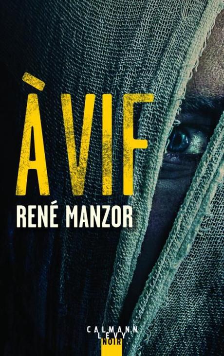 A vif - de René MANZOR
