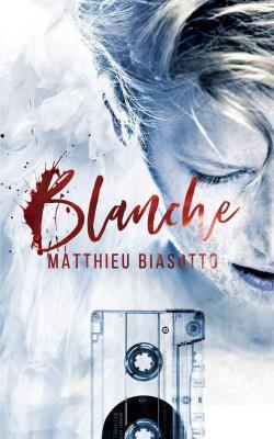 Matthieu Biasotto – Blanche