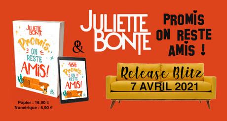 Extract Reveal: Découvrez un extrait de Promis on reste amis de Juliette Bonte Extract Reveal: Découvrez un extrait de Promis on reste amis de Juliette Bonte