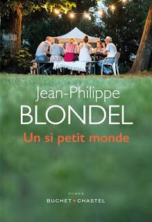 Un si petit monde de Jean-Philippe Blondel Un si petit monde de Jean-Philippe Blondel
