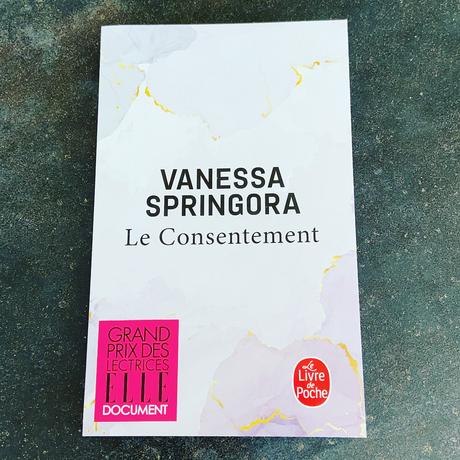 J’ai lu: Le consentement de Vanessa Springora