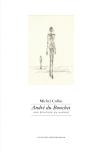 (Note de lecture), Michel Collot André du Bouchet, une écriture en marche, par Antoine Bertot