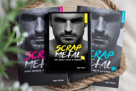 Scrap Metal #3 : Une seule ligne d’arrivée – Jana Rouze