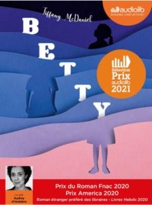 Couverture livre audio Betty de Tiffany McDaniel