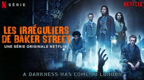 Netflix : Mon avis sur Les irréguliers de Baker Street