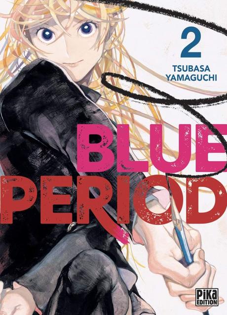 Blue Period T02 de Tsubasa Yamaguchi