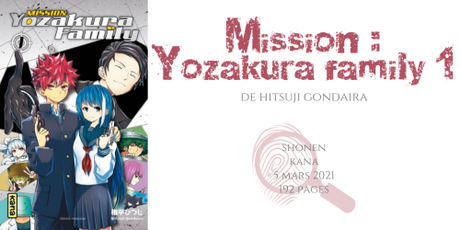 Mission : Yozakura family #1 • Hitsuji Gondaira Mission : Yozakura family #1 • Hitsuji Gondaira