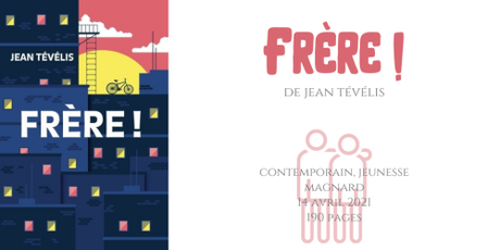 Frère ! • Jean Tévélis Frère ! • Jean Tévélis