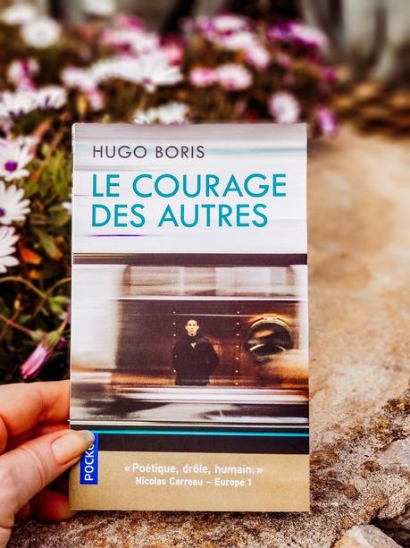 Hugo Boris - le courage des autres