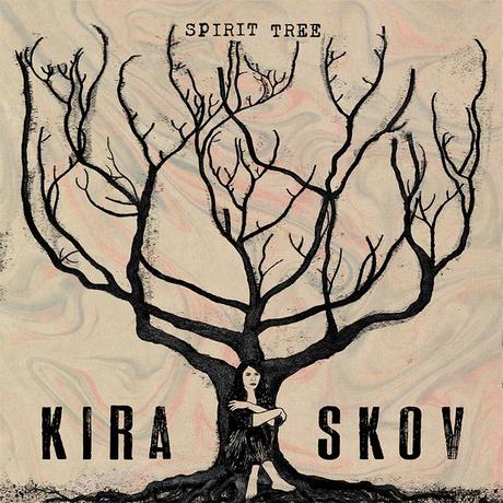 #MUSIQUE - Kira Skov, nouvel album Spirit Tree avec Bonnie Prince Billy, Mark Lanegan, John Parish !