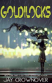 Goldilocks de Jay crownover