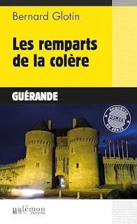 Les remparts de la colère de Bernard Glotin