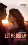 L’autre monde (Let Me Dream #1) de Jane Devreaux