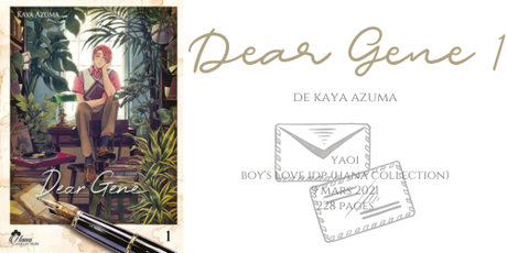 Dear Gene #1 • Kaya Azuma