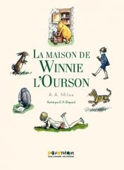 la maison de winnie, winnie l'ourson, a. a. milne, Christophe Robin, bibliothèque Gallimard jeunesse, livre pour enfants