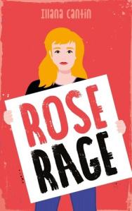 Rose Rage, Illana Cantin