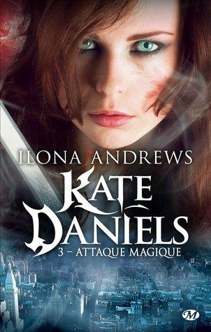 Kate Daniels, by Ilona Andrews