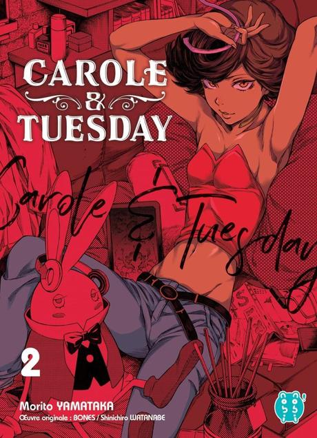 Carole & Tuesday T02 de Morito Yamataka / Shinichiro Watanabe