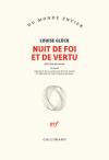 Louise Glück  Nuit de foi et de vertu 