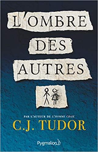 Mon avis sur L'ombre des Autres de CJ Tudor