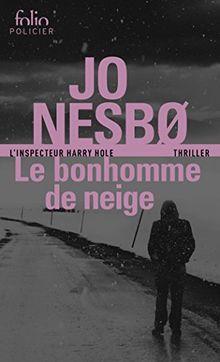 Le bonhomme de neige de Jo NESBO Le bonhomme de neige de Jo NESBO