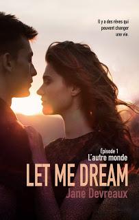Let me dream #1 L'autre monde  de Jane Devreaux