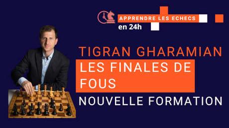Recevez la formation du champion de France 2018 Tigran Gharamian pour progresser dans cette phase cruciale du jeu d'échecs 