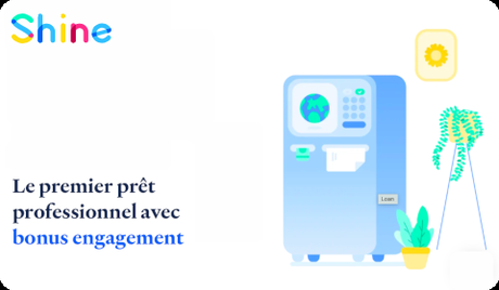 Le prêt professionnel de Shine
