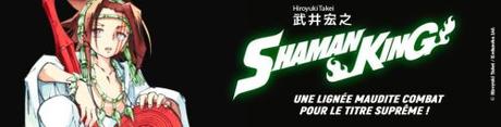 Shaman king star edition #6 et #7 • Hiroyuki Takei