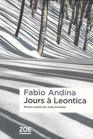 Jours à Leontica, de Fabio Andina