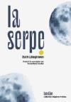 (Note de lecture), Ruth Lillegraven La Serpe, par Yves Boudier