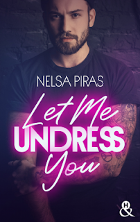 Let me undress you de Nelsa Piras