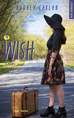 'Wish, tome 4 : Catori' d'Audrey Carlan