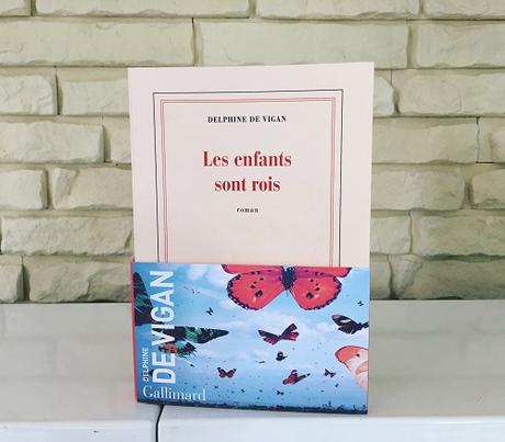 Les enfants sont rois – Delphine de Vigan