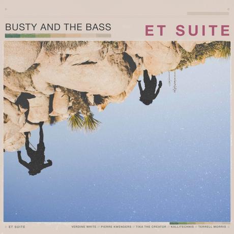 Busty And The Bass ‘ ET Suite