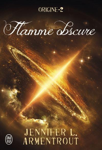 Couverture Origine, tome 2 : Flamme Obscure