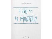 (Note lecture), Guillaume Decourt, Monterey, Dominique Sorrente