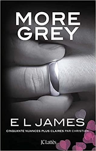 A vos agendas : Découvrez More Grey de EL James