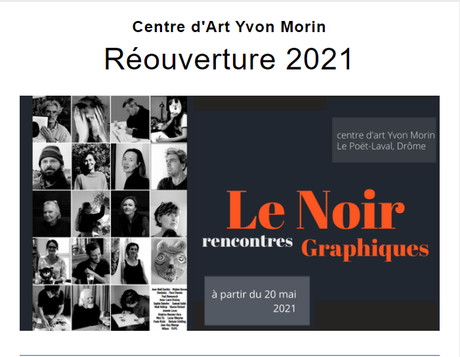 Centre d’Art Yvon Morin -une prochaine réouverture 2021 – à partir du 20 Mai prochain- lieu : le Poet-Laval (Drôme)