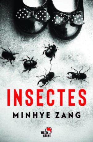 Insectes - de ZANG Min-Hye