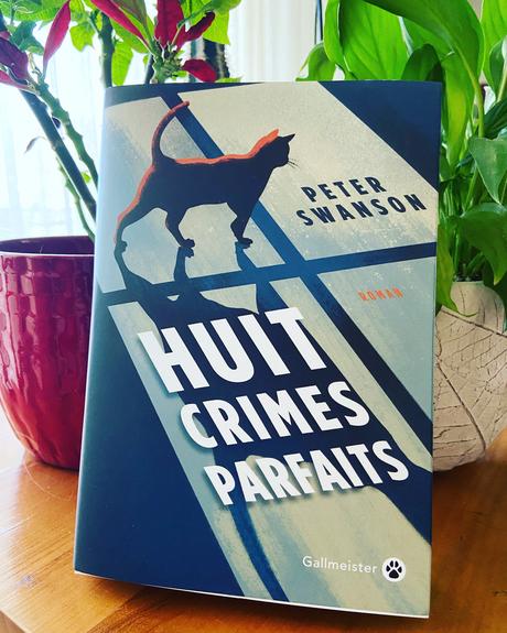 J’ai lu: Huit crimes parfaits de Peter Swanson
