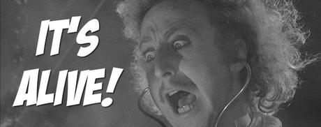 Alive ! It’s alive !